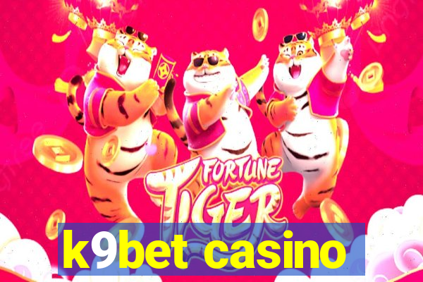 k9bet casino